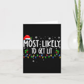 Most Likely To Get Lit Christmas Matching Family Kaart (Voorkant)