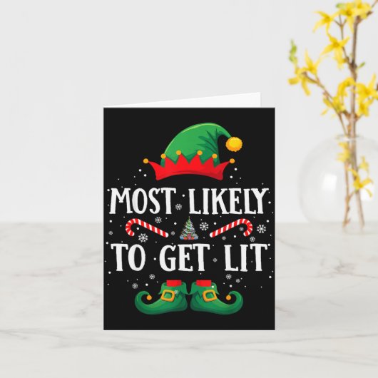Most Likely To Get Lit Matching Christmas Elf Kaart (Gele Bloem)