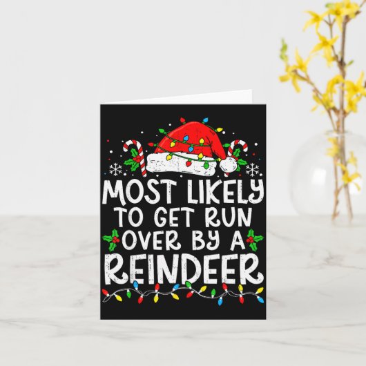 Most Likely To Get Run Over By A Reindeer Matching Kaart (Gele Bloem)
