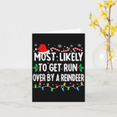 Most Likely To Get Run Over By A Reindeer Matching Kaart (Gele Bloem)
