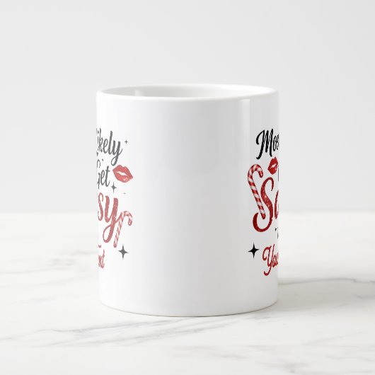 Most Likely to Get Sassy Personalized Mug Grote Koffiekop (Voorkant)