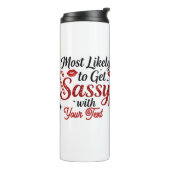 Most Likely to Get Sassy Personalized Thermosbeker (Gedraaid links)