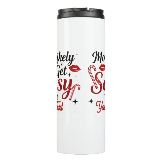 Most Likely to Get Sassy Personalized Thermosbeker (Achterkant)