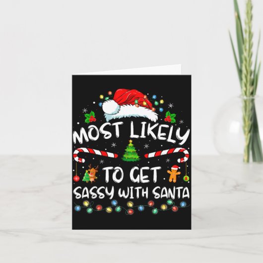 Most Likely To Get Sy With Santa Funny Family Chri Kaart (Voorkant)