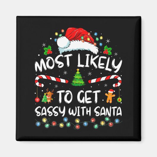 Most Likely To Get Sy With Santa Funny Family Chri Magneet (Voorkant)