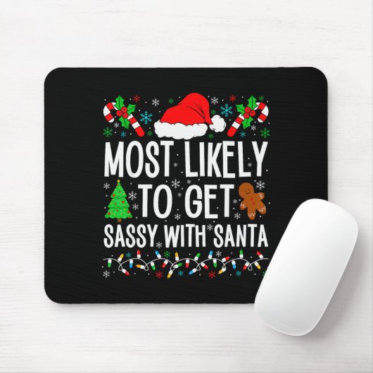Most Likely To Get Sy With Santa Funny Family Chri Muismat (Met muis)