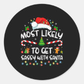 Most Likely To Get Sy With Santa Funny Family Chri Ronde Sticker (Voorkant)