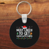 Most Likely To Get Sy With Santa Funny Family Chri Sleutelhanger (Voorkant)