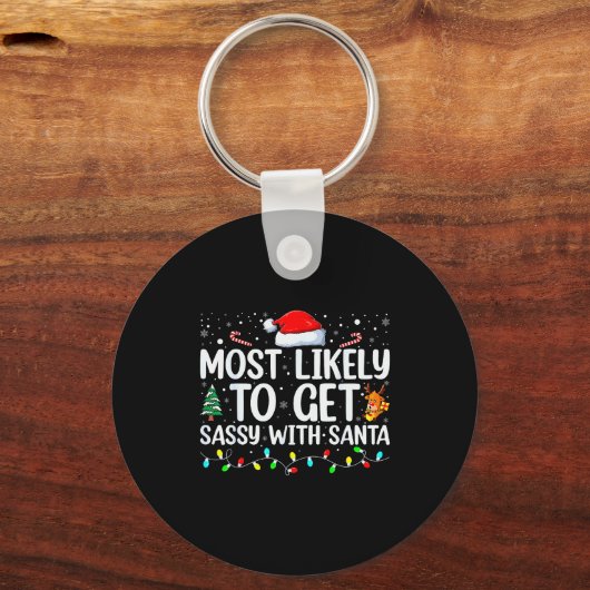 Most Likely To Get Sy With Santa Funny Family Chri Sleutelhanger (Voorkant)