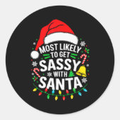 Most Likely To Get Sy With Santa Shirt Family Chri Ronde Sticker (Voorkant)