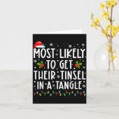 Most Likely To Get Their Tinsel In A Tangle Christ Kaart (Gele Bloem)