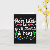 Most Likely To Give Santa Hug Family Christmas Mat Kaart (Gele Bloem)