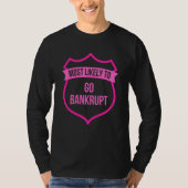 Most likely to Go Bankrupt Bachelorette Group T-shirt (Voorkant)