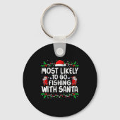 Most Likely To Go Fishing With Santa Christmas Mat Sleutelhanger (Voorkant)