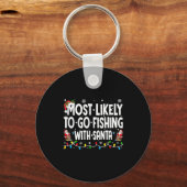 Most Likely To Go Fishing With Santa Christmas Mat Sleutelhanger (Voorkant)