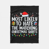 Most Likely To Hate Matching Christmas Funny Famil Fleece Deken (Voorkant)