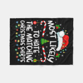 Most Likely To Hate Matching Christmas Funny Famil Fleece Deken (Voorkant (Horizontaal))