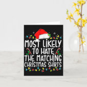 Most Likely To Hate Matching Christmas  Kaart (Gele Bloem)