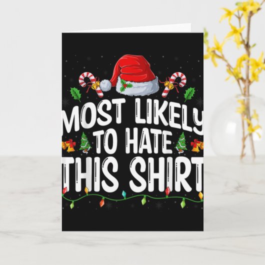 Most Likely To Hate Santa Hat Xmas Lights Christma Kaart (Gele Bloem)