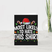 Most Likely To Hate Santa Hat Xmas Lights Christma Kaart (Voorkant)