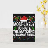 Most Likely To Hate The Matching Christmas Funny C Kaart (Gele Bloem)