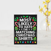 Most Likely To Hate The Matching Christmas Shirts  Kaart (Gele Bloem)