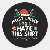 Most Likely To Hate This Family Christmas Pajamas  Ronde Sticker (Voorkant)