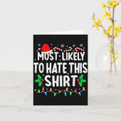 Most Likely To Hate This Shirt Family Matching Chr Kaart (Gele Bloem)