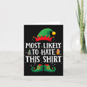 Most Likely To Hate This Shirt Matching Christmas  Kaart (Voorkant)