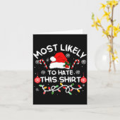 Most Likely To Hate This Shirt Xmas Family Matchin Kaart (Gele Bloem)