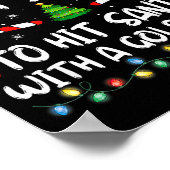 Most Likely To Hit Santa With A Golf Ball Christma Poster (Hoek)