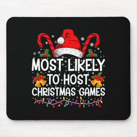 Most Likely To Host Christmas Games Family  Muismat (Voorkant)