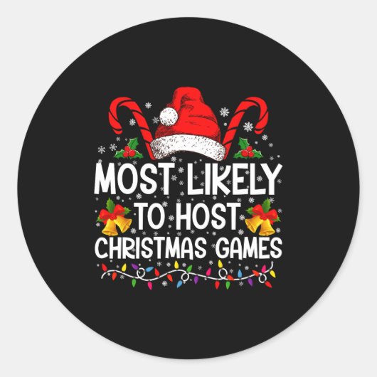 Most Likely To Host Christmas Games Family Ronde Sticker (Voorkant)
