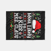 Most Likely To Kiss Mrs. Claus - Family Christmas Fleece Deken (Voorkant (Horizontaal))