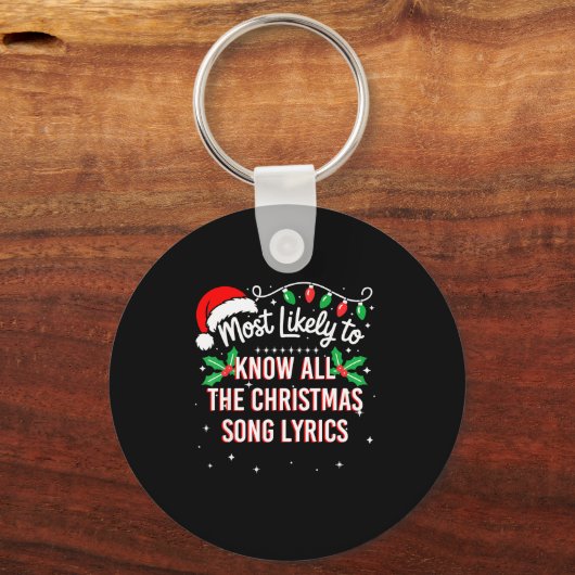 Most Likely To Know All The Christmas Song Lyrics  Sleutelhanger (Voorkant)