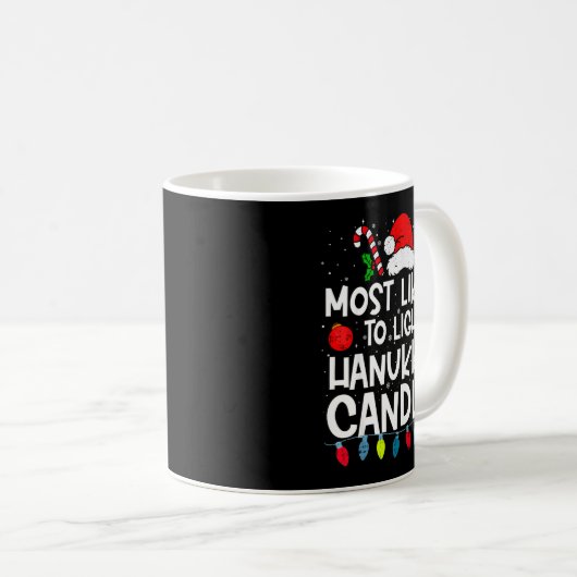 Most Likely To Light Hanukkah Candles Family Crew  Koffiemok (Voorkant rechts)