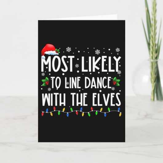 Most Likely To Line Dance With Elves Christmas Dan Kaart (Voorkant)