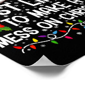 Most Likely To Make A Mess On Christmas Poster (Hoek)