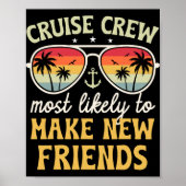 Most Likely To Make New Friends Matching Family Cr Poster (Voorkant)