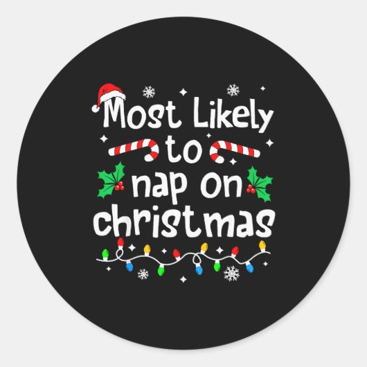 Most Likely To Nap On Christmas Christmas Matching Ronde Sticker (Voorkant)