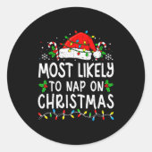 Most Likely To Nap On Christmas Funny Family Match Ronde Sticker (Voorkant)