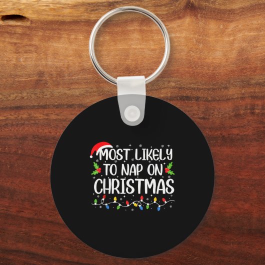 Most Likely To Nap On Christmas Funny Family Match Sleutelhanger (Voorkant)