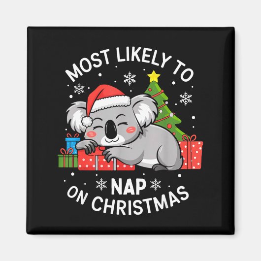 Most Likely To Nap On Christmas Funny Koala Xmas F Magneet (Voorkant)