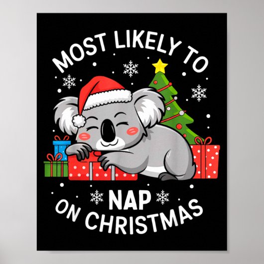 Most Likely To Nap On Christmas Funny Koala Xmas F Poster (Voorkant)