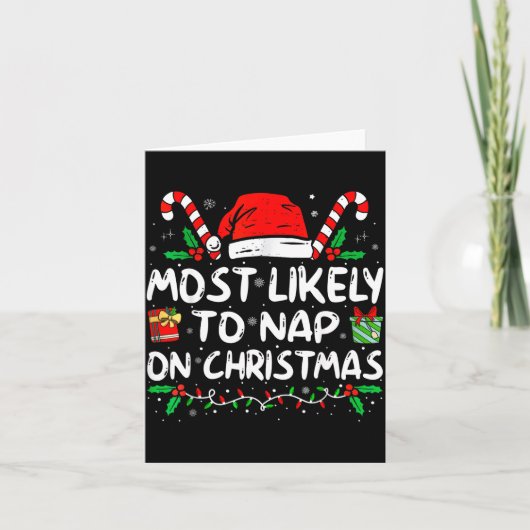 Most Likely To Nap On Christmas Funny Matching Fam Kaart (Voorkant)