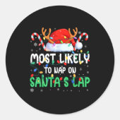 Most Likely To Nap On Santa's Lap Christmas Pajama Ronde Sticker (Voorkant)