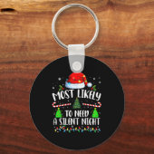 Most Likely To Need A Silent Night Family Matching Sleutelhanger (Voorkant)