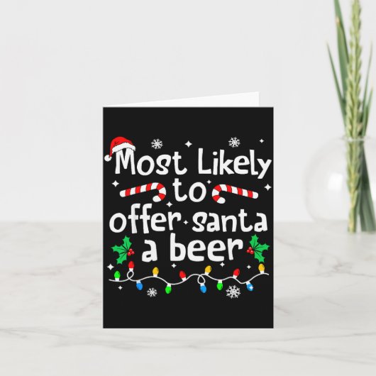 Most Likely To Offer Santa A Beer Christmas Matchi Kaart (Voorkant)