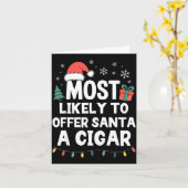Most Likely To Offer Santa A Cigar Christmas Funny Kaart (Gele Bloem)