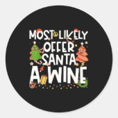 Most Likely To Offer Santa A Wine Family Matching  Ronde Sticker (Voorkant)